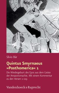 Produktbild: Quintus Smyrnaeus &raquo;Posthomerica&laquo; 1