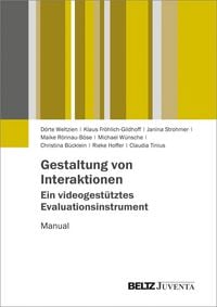 Produktbild: Gestaltung von Interaktionen - Ein videogest&uuml;tztes Evaluationsinstrument
