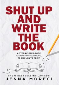 Produktbild: Shut Up and Write the Book