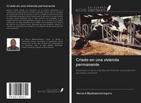 Produktbild: Criado en una vivienda permanente