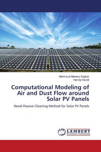 Produktbild: Computational Modeling of Air and Dust Flow around Solar PV Panels