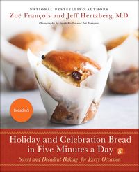 Produktbild: Holiday and Celebration Bread in Five Minutes a Day