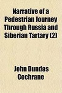 Produktbild: Narrative of a Pedestrian Journey Through Russia and Siberian Tartary (2)
