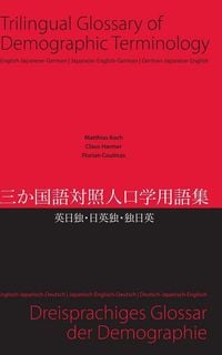 Produktbild: Trilingual Glossary of Demographic Terminology: English - Japanese - German
