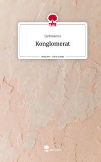 Produktbild: Konglomerat. Life is a Story - story.one