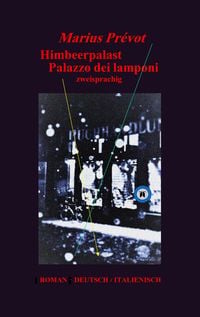 Produktbild: Himbeerpalast Palazzo dei lamponi