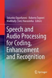 Produktbild: Speech and Audio Processing for Coding, Enhancement and Recognition