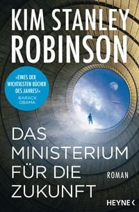 Produktbild: Das Ministerium f&uuml;r die Zukunft