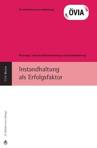 Produktbild: Instandhaltung als Erfolgsfaktor (E-Book, PDF)