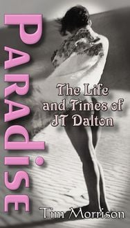 Produktbild: Paradise: The Life And Times of JT Dalton