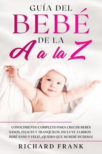 Produktbild: Gu&iacute;a del beb&eacute; de la A a la Z