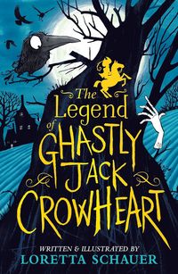 Produktbild: The Legend of Ghastly Jack Crowheart