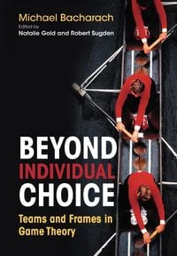 Produktbild: Bacharach, M: Beyond Individual Choice
