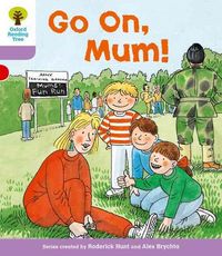 Produktbild: Oxford Reading Tree: Level 1+: More First Sentences A: Go On Mum