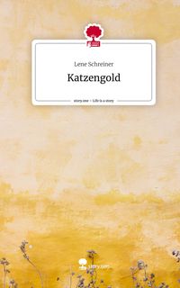 Produktbild: Katzengold. Life is a Story - story.one