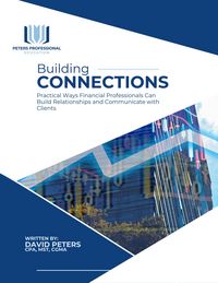 Produktbild: Building Connections: Practical Ways Financial Professionals Can Build Relationships and Communicate with Clients