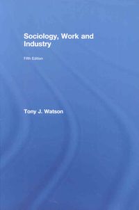 Produktbild: Sociology, Work and Industry