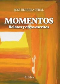 Produktbild: Momentos. Relatos y otros escritos