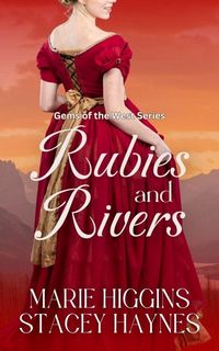 Produktbild: Rubies and Rivers (Gems of the West, #3)