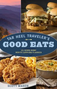Produktbild: Tar Heel Traveler's Good Eats