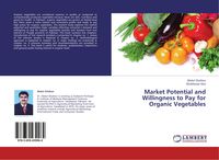Produktbild: Market Potential and Willingness to Pay for Organic Vegetables