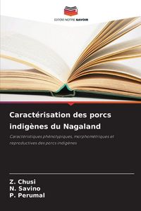 Produktbild: Caract&eacute;risation des porcs indig&egrave;nes du Nagaland