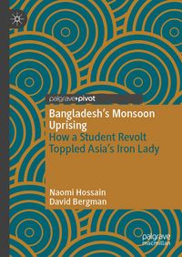 Produktbild: Bangladesh&rsquo;s Monsoon Uprising