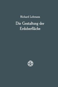 Produktbild: Die Gestaltung der Erdoberfl&auml;che