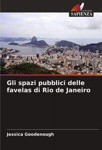Produktbild: Gli spazi pubblici delle favelas di Rio de Janeiro