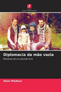 Produktbild: Diplomacia da m&atilde;o vazia