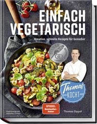 Produktbild: Thomas kocht: einfach vegetarisch