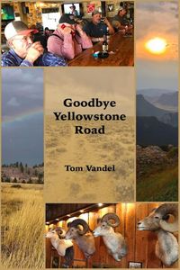 Produktbild: Goodbye Yellowstone Road