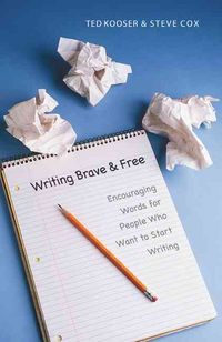 Produktbild: Kooser, T: Writing Brave and Free