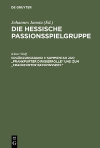 Produktbild: Kommentar zur "Frankfurter Dirigierrolle" und zum "Frankfurter Passionsspiel"