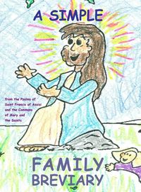 Produktbild: A Simple Family Breviary, Large Print Edition