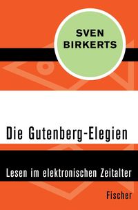 Die Gutenberg-Elegien