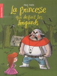 Produktbild: La princesse qui d&eacute;fiait les brigands