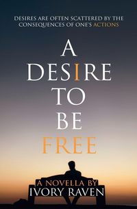 Produktbild: A Desire to be Free