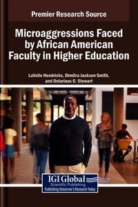 Produktbild: Microaggressions Faced by African American Faculty in Higher Education