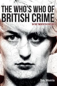 Produktbild: The Who's Who of British Crime