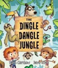 Produktbild: Carthew, M: Dingle Dangle Jungle