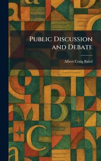 Produktbild: Public Discussion and Debate