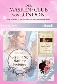 Produktbild: Der Masken-Club von London - Drei Freunde riskieren ihren Ruf beim Spiel der Herzen (3-teilige Serie)