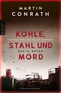 Produktbild: Kohle, Stahl und Mord: Das 13. Opfer