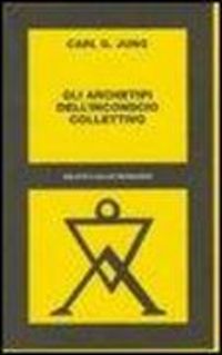 Produktbild: Gli archetipi dell'inconscio collettivo