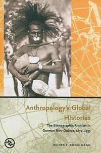 Produktbild: Anthropology's Global Histories