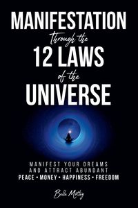 Produktbild: Manifestation Through the 12 Laws of the Universe