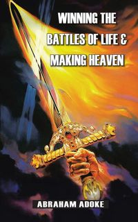 Produktbild: Winning the Battles of Life & Making Heaven