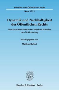 Produktbild: Dynamik und Nachhaltigkeit des &Ouml;ffentlichen Rechts.