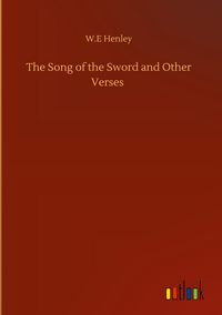 Produktbild: The Song of the Sword and Other Verses
